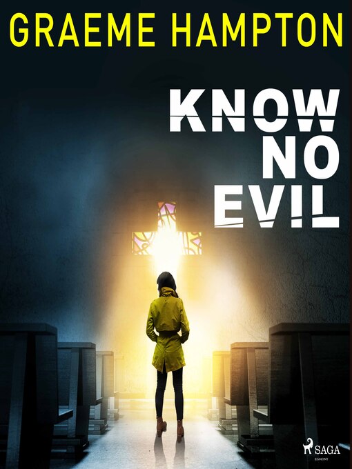 Title details for Know No Evil by Graeme Hampton - Wait list